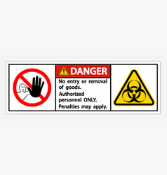 Danger Quarantine Holding Area Sign Isolated On