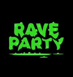 Rave Psychedelic Acid Trip Party Green Acid