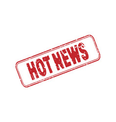 Hot News An Impression A Seal Or Stamp