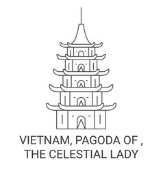 Vietnam Pagoda Of The Celestial Lady Travel