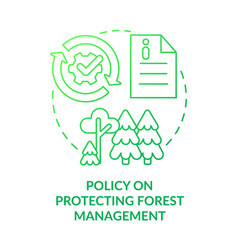 Policy On Protecting Forest Management Green