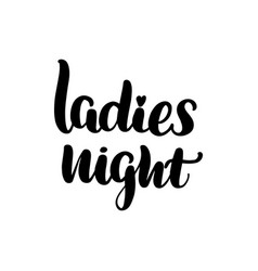 Lettering Ladies Night