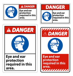 Danger Sign Eye And Ear Protection Required