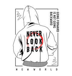 Never Look Back