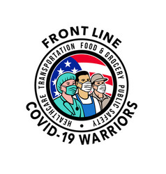 American Front Line Covid-19 Warriors