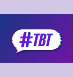 Tbt Hashtag Thursday Throwback Symbol Glitch Icon