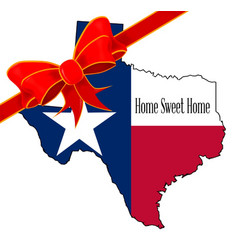 Texas Home Sweet Home Map Outline And Flag