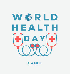 World Health Day Design With Stethoscope