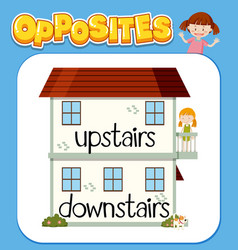 Opposite Words For Upstairs And Downstairs