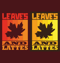 Leaves And Lattes