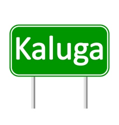 Kaluga Road Sign