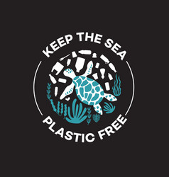 Keep Sea Plastic Free - Cartoon Turtle