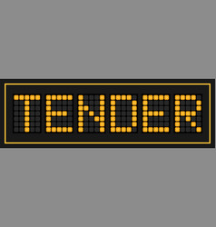 Orange Color Led Banner In Word Tender On Black