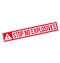 Stop No Explosives Rubber Stamp