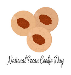 National Pecan Cookie Day Idea For A Poster