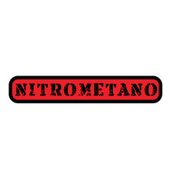 Nitromethane Stamp In Spanish