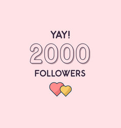 Yay 2000 Followers Celebration Greeting Card