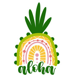 Aloha - Funny Typography Quote With Pineapple Boho