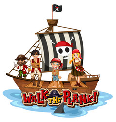 Walk The Plank Font Banner With Pirate Ship