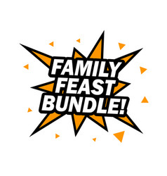 Label Written Family Feast Bundle