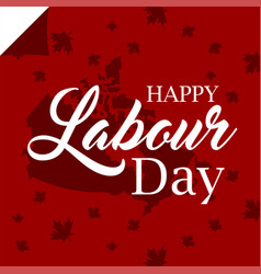 Labor Day In Canada Hand Drawn Lettering Text