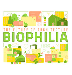 Biophilia Concept Integration Of Nature