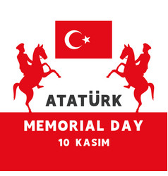 Ataturk Memorial Day 10 Kasim Banner