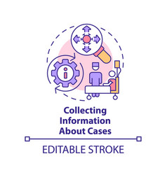 Collecting Information About Cases Concept Icon