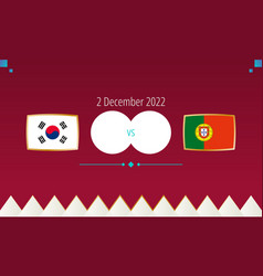 South Korea Vs Portugal Football Match