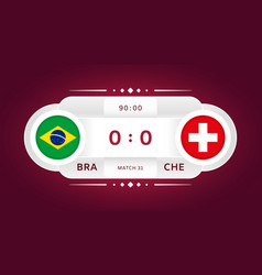 Brazil Vs Switzerland Match Football 2022 World