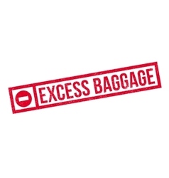 Excess Baggage Rubber Stamp