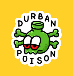 Durban Poison Cannabis Strain Sign Marijuana