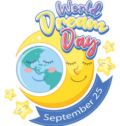 World dream day banner design Royalty Free Vector Image