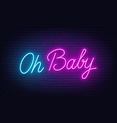 Oh Baby Neon Sign On Brick Wall Background