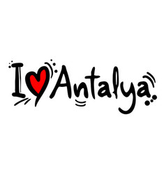 Antalya Love Message