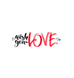 Wish You Love Horizontal Card With Lettering