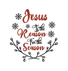 Jesus Is The Reason For Season Christmas Tee