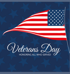 Veterans Day Honoring All Who Served