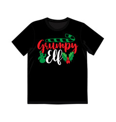 Grumpy Elf T Shirt Graphic