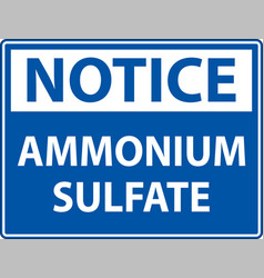 Notice Ammonium Sulfate Symbol Sign On White