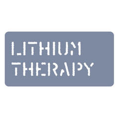 Lithium Therapy Sign On White