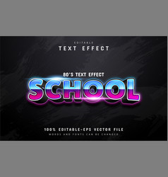 School Text 80s Gradient Style Effect