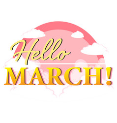 Word Design For Hello March