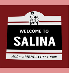 Welcome To Salina All American City 1989