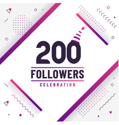 Thank You 200 Followers Celebration Modern