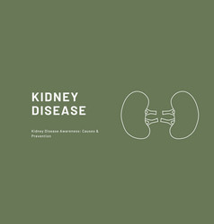 Kidney Disease Banner On Green Background