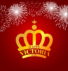 Golden Crown With Fireworks For Victoria Day