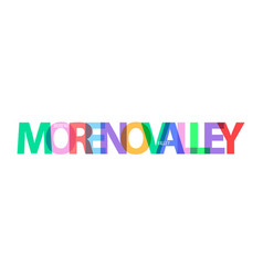 Moreno Valley Lettering On A White Background