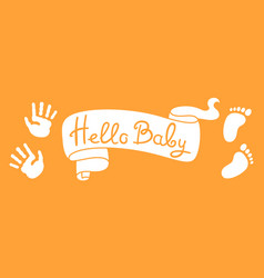 Hello Baby Ribbon Simple Stamp Imprint Foot Hand