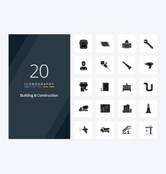 20 Building And Construction Solid Glyph Icon